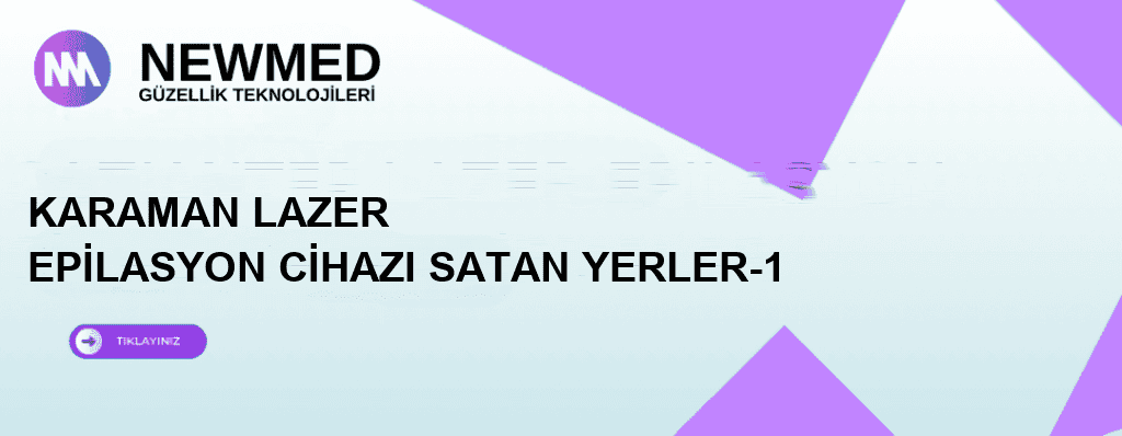 karaman lazer epilasyon cihazı