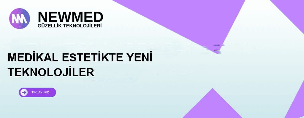 medikal estetikte yeni teknolojiler