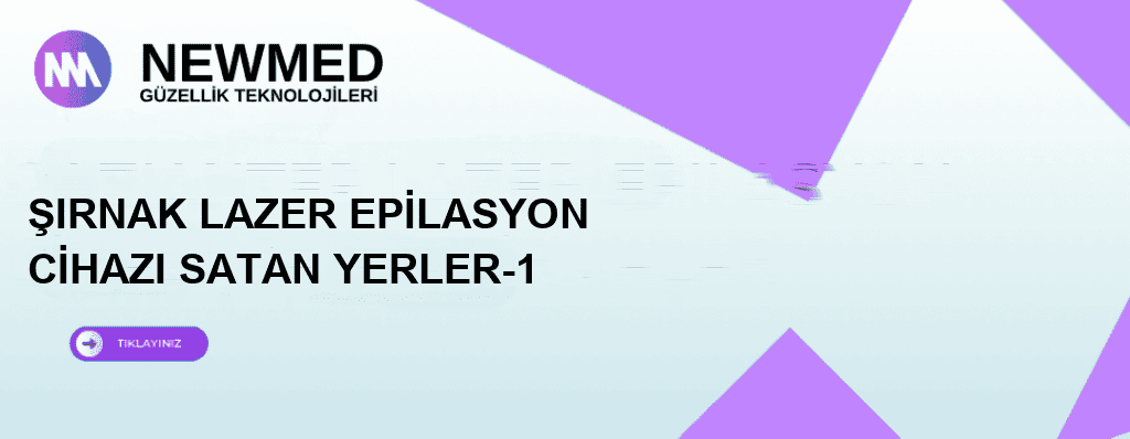 şırnak lazer epilasyon cihazı