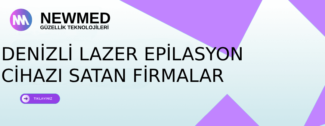 Denizli lazer epilasyon cihazı