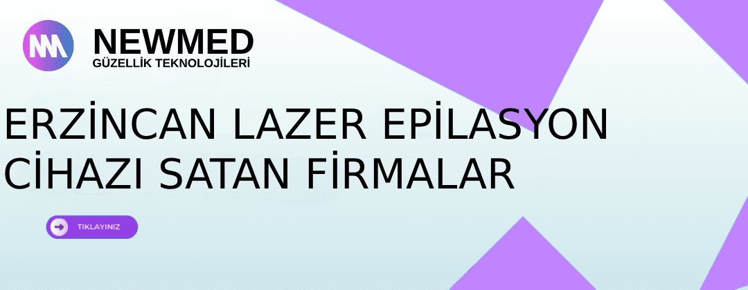 Erzincan lazer epilasyon cihazı